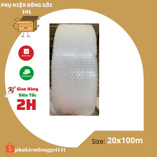 Cuộn bong bóng khí màng xốp hơi xốp nổ gói hàng bọc hàng 20cmx100m