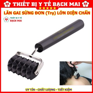 Lăn sừng trụ đơn lớn diện chẩn