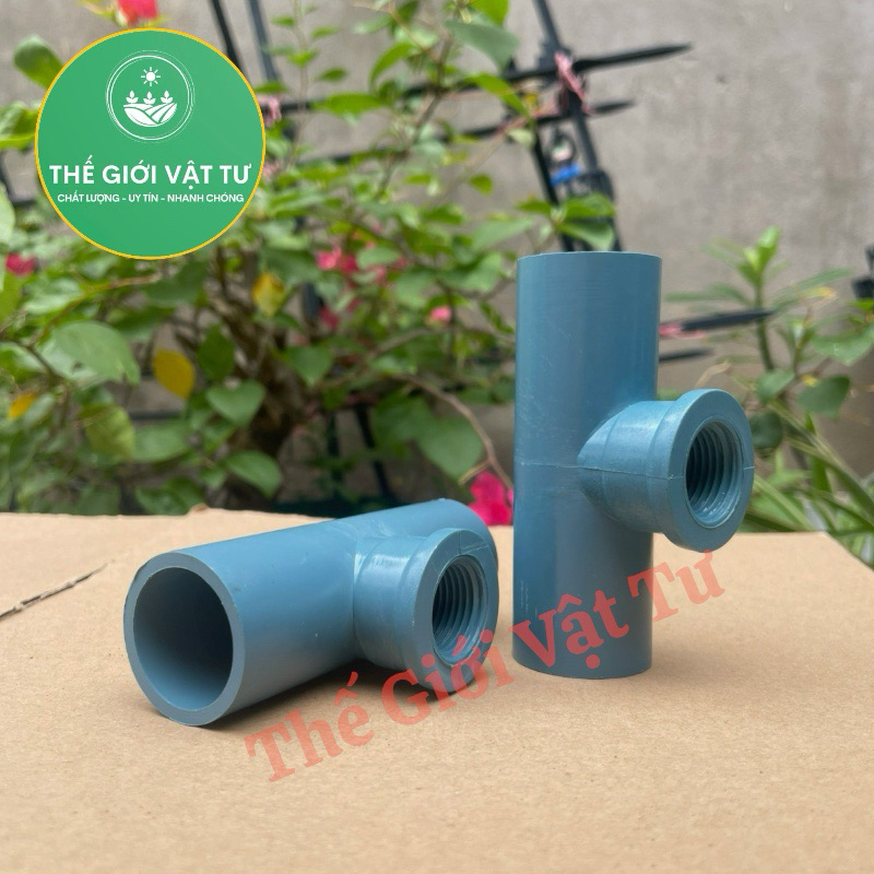 10 Cái T chia nước 2 đầu trơn 1 đầu ren trong PVC
