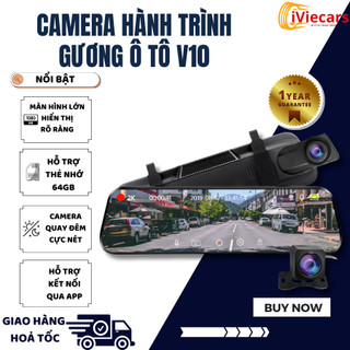 Camera hành trình ô tô V10 gương màn lớn trước sau Chất Lượng 2K kết nối điện thoại hỗ trợ quay đêm, bảo hành 12 tháng