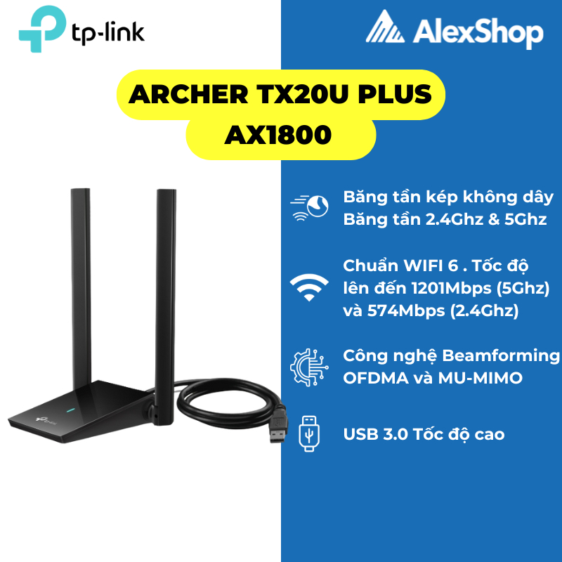 [AX1800] USB Wifi 6 TP-Link Archer  TX20U PLUS / TX20U /TX20U NANO Băng Thông AX1800