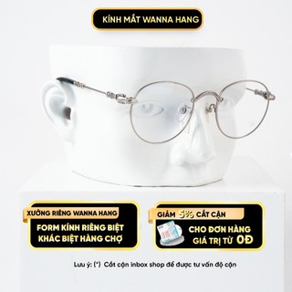 Gọng kính Chrome Hearts BUBBA II đẹp kim loại nam nữ  chống tia UV cao cấp Wanna Hang WHCH20