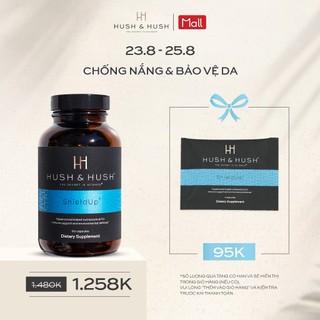 Viên Uống Chống Nắng, Bảo Vệ Da - HUSH & HUSH ShieldUp Hộp 60 Viên