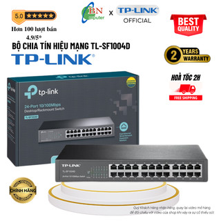 Bộ chia tín hiệu, switch chia TP-Link TL-SF1024D 10/100Mbps 24 cổng vỏ thép, bảo hành chính hãng