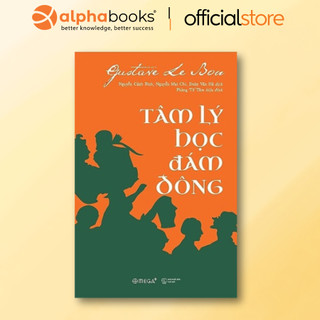 Sách - Tâm Lý Học Đám Đông (Tái Bản Mới Nhất)