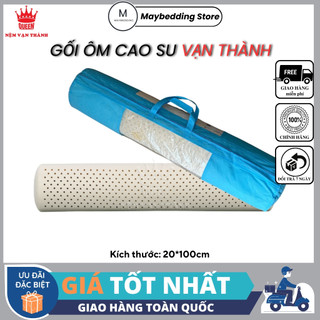 Gối ôm cao su vạn thành, kích thước 20*100cm - hàng chính hãng