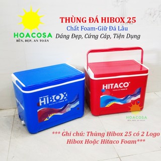  Thùng đá 25 lít  25L  Hibox Nhựa Hiệp Thành ,PU Foam giữ lạnh lâu- Đồ Gia Dụng Hoacosa. 