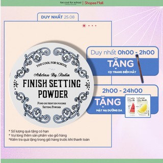 Phấn phủ dạng bột Too Cool For School Artclass By Rodin Finish Setting Powder 10G