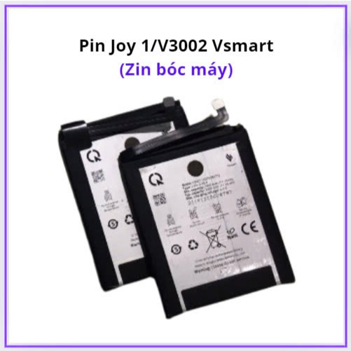 Pin vsmart joy 1/v3002 zin bóc máy
