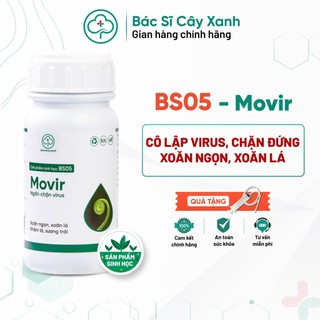 Chế phẩm phòng trị xoăn ngọn, xoăn lá, khảm lá, sượng trái, An toàn sức khoẻ BS05 Movir 100ml NSX Bacsicayxanh