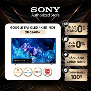Google Tivi OLED Sony 4K Ultra HD 55 inch XR-55A80K - Miễn Phí Lắp Đặt