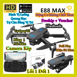  Flycam E88 MAX Giá Rẻ Camera Kép Chất Lượng 4K HD Quay Phim Chụp Ảnh Từ Xa Pin 1800mAh Bay Khoảng 8 - 15 Phút 