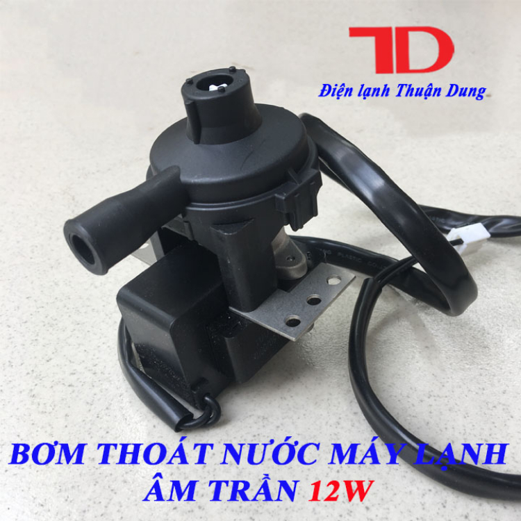 Bơm thoát nước máy lạnh âm trần 12W