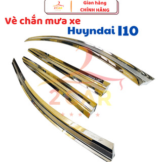 Vè Che Mưa mạ crom Xe Hyundai Grand i10 Hatback, Sedan 2014- 2020, 2021, 2023,2024 Hàng Hàn Quốc cao cấp