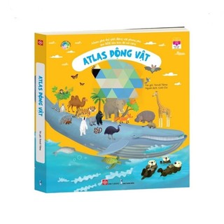 Sách atlas động vật – khám phá thế giới động vật