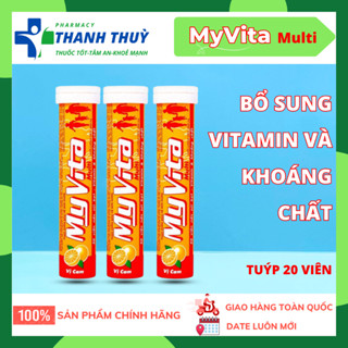 Viên Sủi Bổ Sung Vitamin C Myvita Multivitamin, Tăng Cường Sức Đề Kháng Cho Cơ Thể, Tuýp 20 Viên