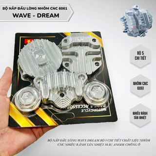  Combo Bộ nắp đầu lòng WAVE - DREAM 5 chi tiết nhôm cnc nhiều rãnh tản nhiệt màu anode chống ố 