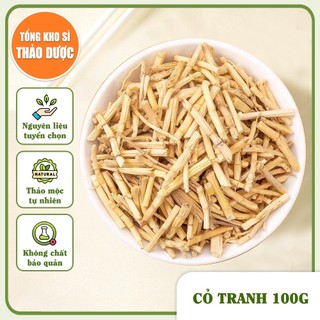 Rễ Cỏ Tranh 100g (Bạch Mao Căn, Rễ Cỏ Gianh)