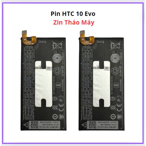 Pin điện thoại htc 10 evo - Zin tháo máy
