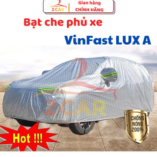 Bạt Che Phủ Xe VinFast LUX A 2.0 Cao Cấp