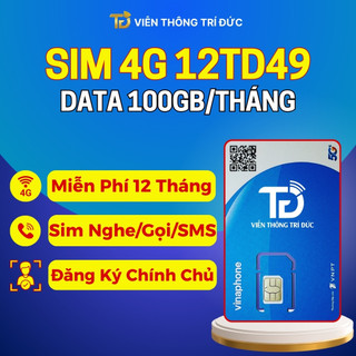 Sim 4G Vinaphone TD49 Data 100Gb/Tháng - Sim Fhappy Data 60Gb/Tháng, Miễn Phí Gọi Nội Mạng - Đăng Ký Chính Chủ