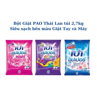 [Siêu sạch-Thơm]Bột giặt Quần áo Pao 2,7kg Thái Lan