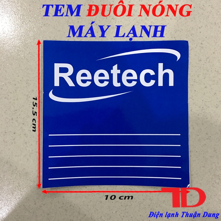 TEM ĐUÔI NÓNG MÁY LẠNH REETECH