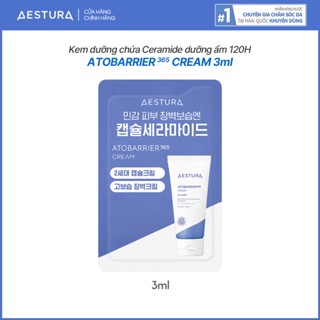 [Sản phẩm dùng thử] Kem dưỡng ẩm chuyên sâu và củng cố hàng rào bảo vệ da AESTURA ATOBARRIER365 Cream 3ml