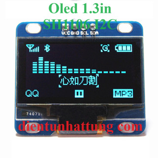 OLED 0.96IN + 1.3IN I2C SH1106 XANH VÀ TRẮNG, MÀN HÌNH HIỂN THỊ ĐIỂM ẢNH