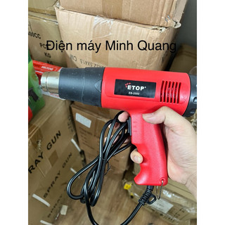 Máy khò nhiệt hiệu Etop 2000w