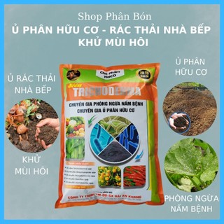 Chế phẩm trichoderma chuyên ủ phân hữu cơ, rác nhà bếp cho tất cả các loại cây trồng