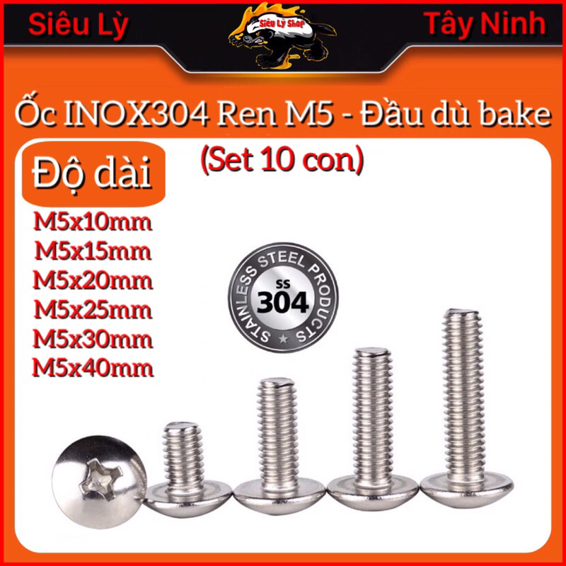 Set 10 con Ốc INOX 304 - Đầu dù vít bake (Vít 4 cạnh PH2) REN M5*0.8mm