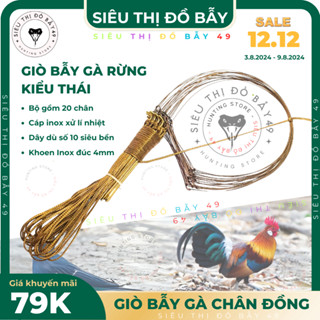 Giò thái chân đồng bẫy gà rừng cáp inox se 4 bộ 20 - Siêu thị đồ bẫy
