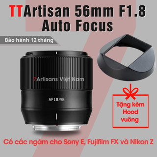 Ống kính TTArtisan AF 56mm F1.8 Auto Focus - Lens chuyên chân dung lấy nét tự động dành cho Fujfilm, Sony, Nikon Z