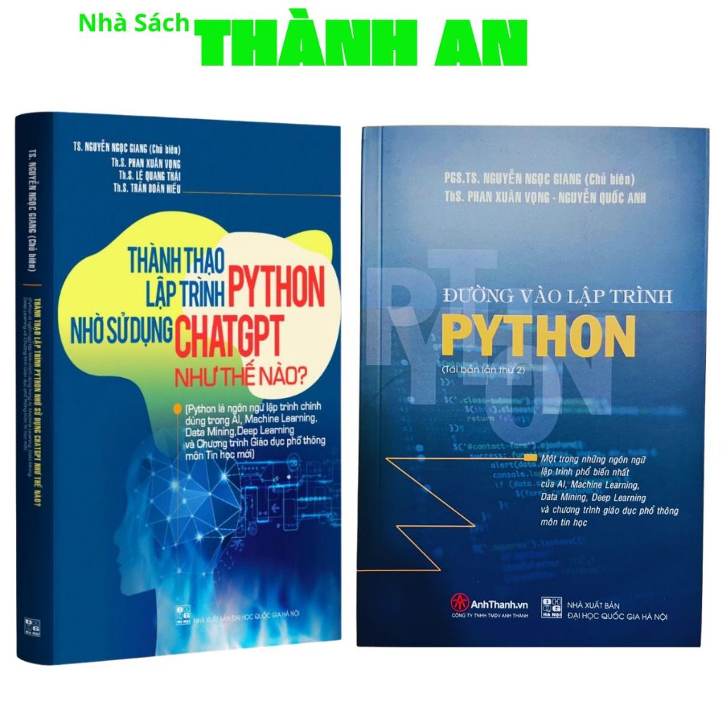 Bộ 2 cuốn sách Đường vào lập trình Python - Thành thạo lập trình Python nhờ chát GPT như thế nào?
