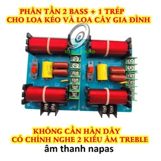 GIÁ 1 MẠCH - PHÂN TẦN 2 BASS 1 TRÉP - PHÂN TẦN FULL ĐÔI - MẠCH PHÂN TẦN LOA GIA ĐÌNH