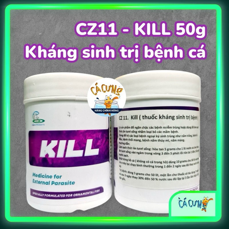 KILL CZ11 (50g) - Bột KS Xử lý các vấn đề cho cá cảnh (Thuỷ mi, làm sạch thức ăn) - HÀNG CÔNG TY