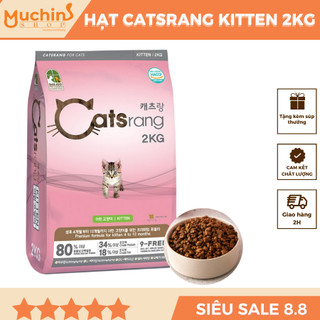 (Hỏa Tốc) Thức ăn hạt cho mèo con Catsrang Kitten túi 2kg - Hạt Catsrang Kitten cho mèo vỗ béo cực tốt - Muchinshop