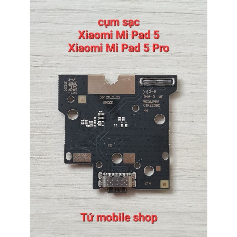 Cụm sạc Xiaomi Mi Pad 5 , Mi Pad 5 Pro