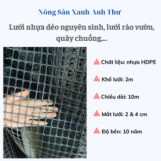 Lưới nhựa 2m dài 10m dẻo nguyên sinh rào vườn quây chuồng gà làm sàn vịt