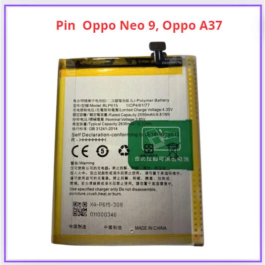 Pin oppo a37,neo 9/blp615 zin bóc máy