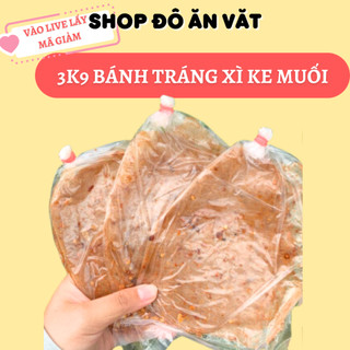  Bánh tráng xì ke  phơi sương muối nhuyễn tỏi phi siêu cay chính gốc giá lò 