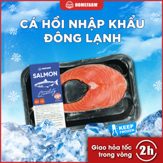Cá Hồi Nhập Khẩu Đông Lạnh - Homefarm