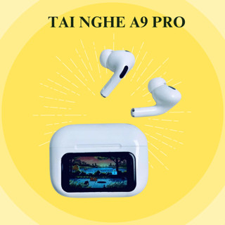 Tai nghe A9 pro ANC/ENC giảm tiếng ồn - Màn hình LCD cảm ứng - Micro tích hợp - Bluetooth 5.3 - Bass siêu căng- Bảo hành