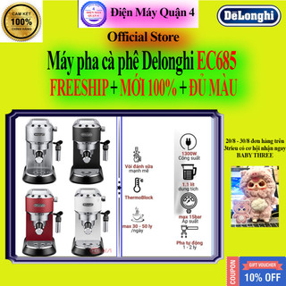 [Delonghi EC685] Máy pha cà phê Delonghi EC685.M / Delonghi EC685.BK / Delonghi EC685.R