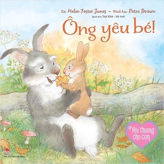 Bô sách - Yêu thương cho con (Bộ 5 cuốn) - Kim Đồng
