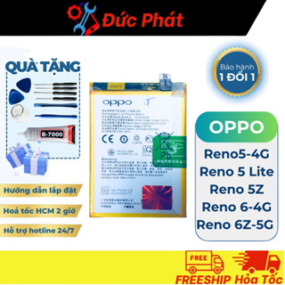 Pin OPPO BLP 819. Pin OPPO Reno 5 -4G/ Reno 5 Lite/ Reno 5Z/ Reno6 -4G/ Reno 6Z -5G (Tặng kèm keo dán và bộ sửa)