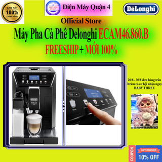 [Delonghi ECAM46.860] Máy pha cà phê Delonghi ECAM46.860.B