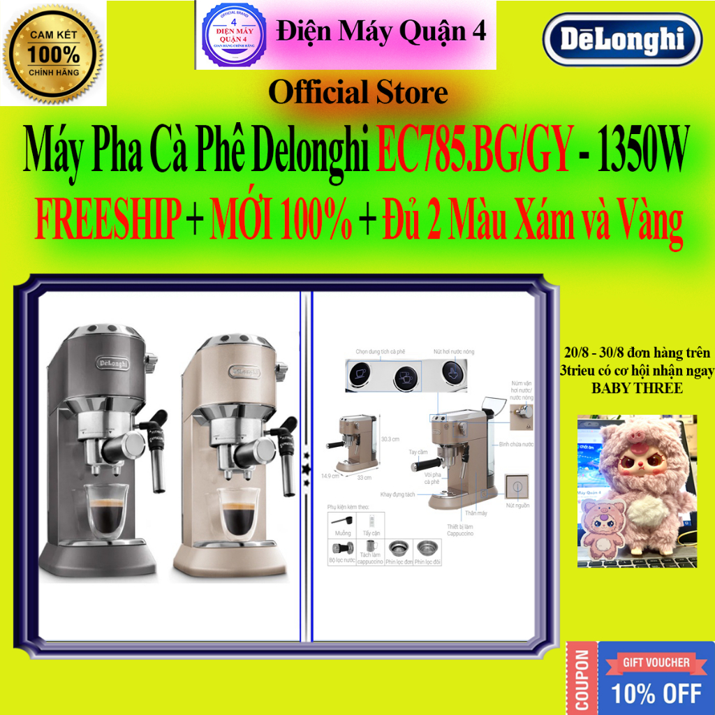 Máy Pha Cà Phê Delonghi EC785.BG, EC785.GY, Bảo hành chính hãng 12 tháng