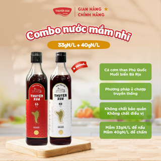 Combo 2 Chai Nước Mắm Nhĩ Thuyền Xưa 33 Độ Đạm 500ml + Nước Mắm Nhĩ Thuyền Xưa 40 Độ Đạm 500ml